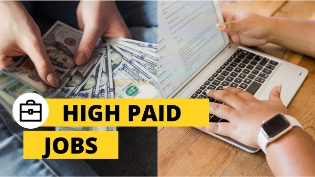 High Paid Jobs - Incredible Reasons to Pursue One - Azrwf